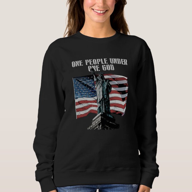 One People under One God Patriotic American Patrio Sweatshirt (Vorderseite)