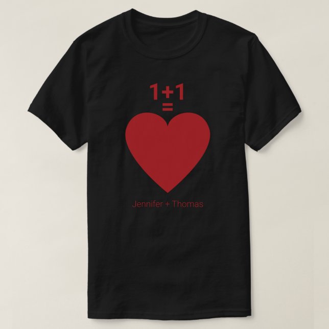One plus One ist gleich Liebe, Rotes Herz, Name Pe T-Shirt (Design vorne)
