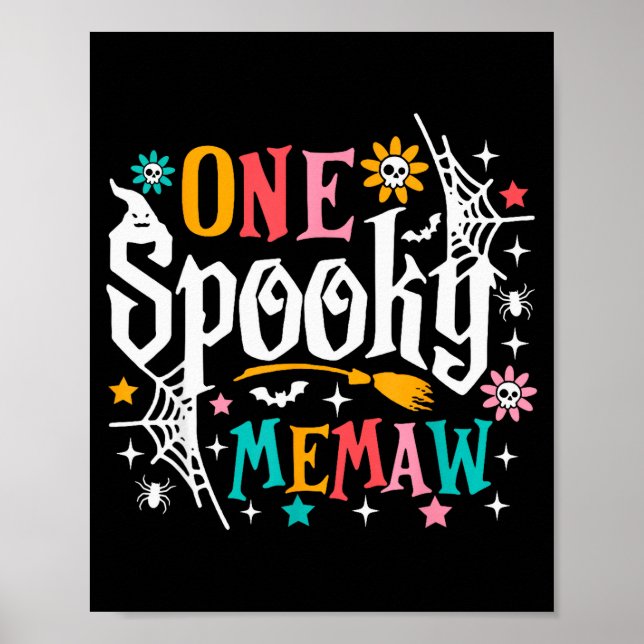 One Soky Memaw Shirt Funny Halloween Soky Grandma  Poster (Vorne)