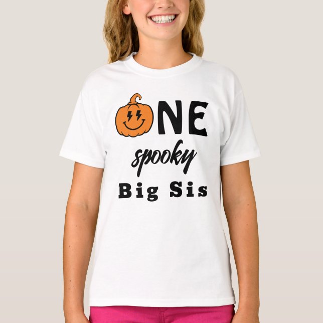 One Spooky Big Sis Halloween Matching Family T-Shirt (Vorderseite)
