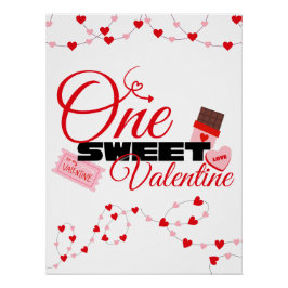 One Sweet Valentine First Birthday Decorations Poster