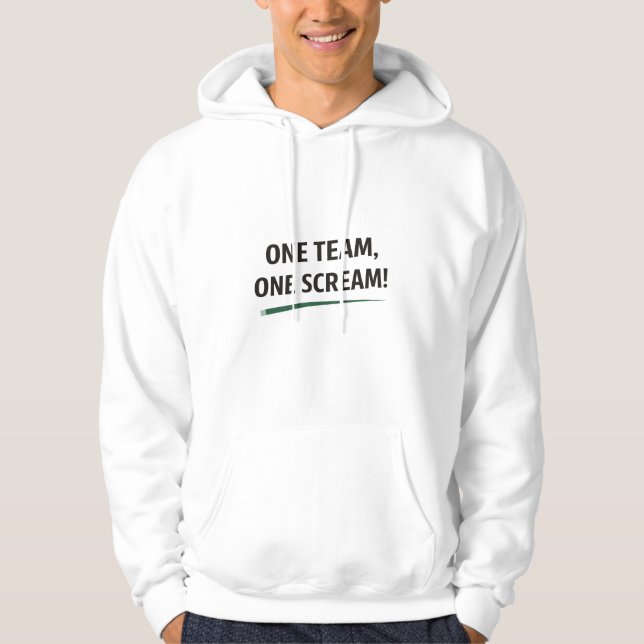 One Team One Scream Shared Victory Soccer Hoodie (Vorderseite)