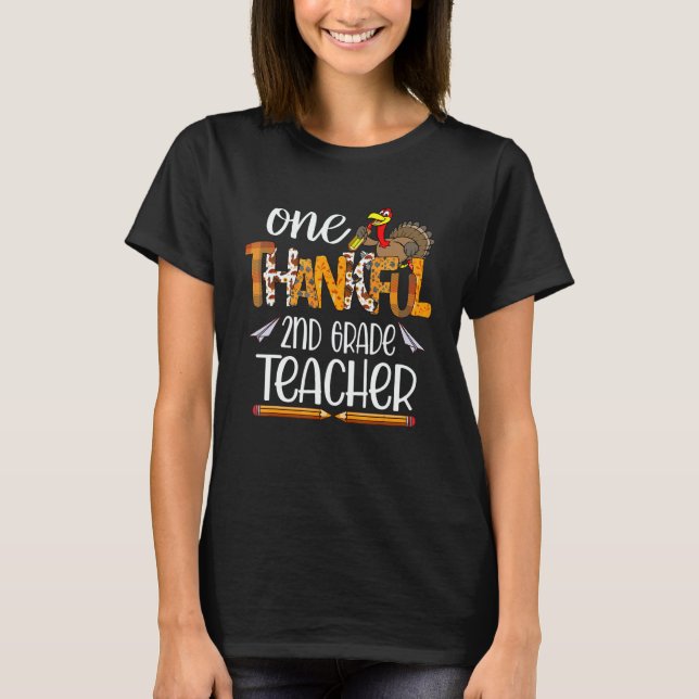 One Thankful 2nd Grade Teacher Turkey Fall Thanksg T-Shirt (Vorderseite)