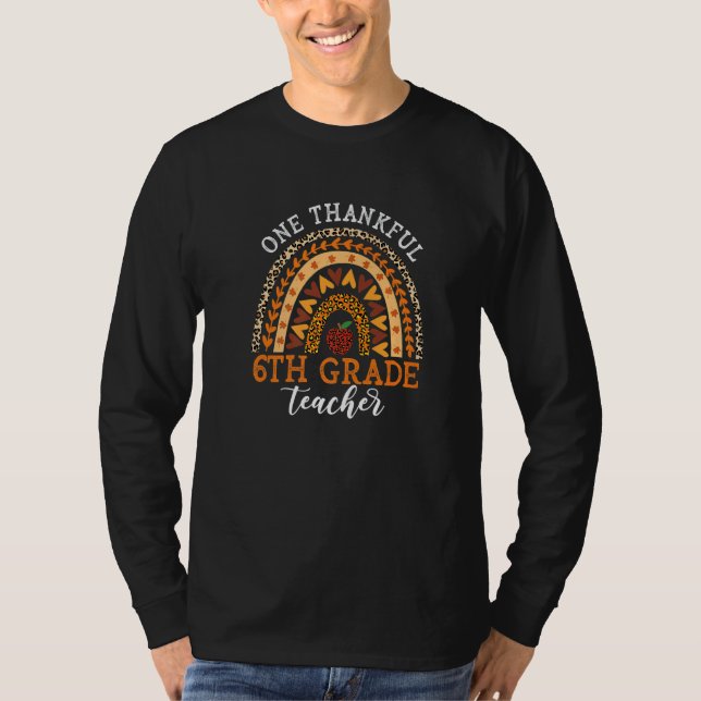 One Thankful 6th Grade Teacher Thanksgiving Leopar T-Shirt (Vorderseite)