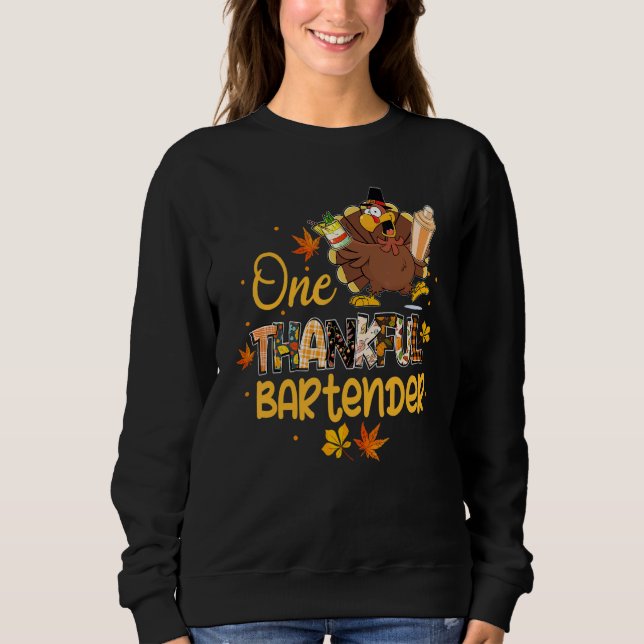 One Thankful Bartender Turkey Pilgrim Hat Thanksgi Sweatshirt (Vorderseite)