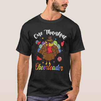 One Thankful Cheerleader Turkey Thanksgiving  Unis T-Shirt