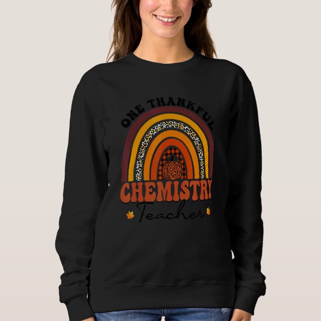 One Thankful Chemistry Teacher Rainbow Leopard Ret Sweatshirt (Vorderseite)
