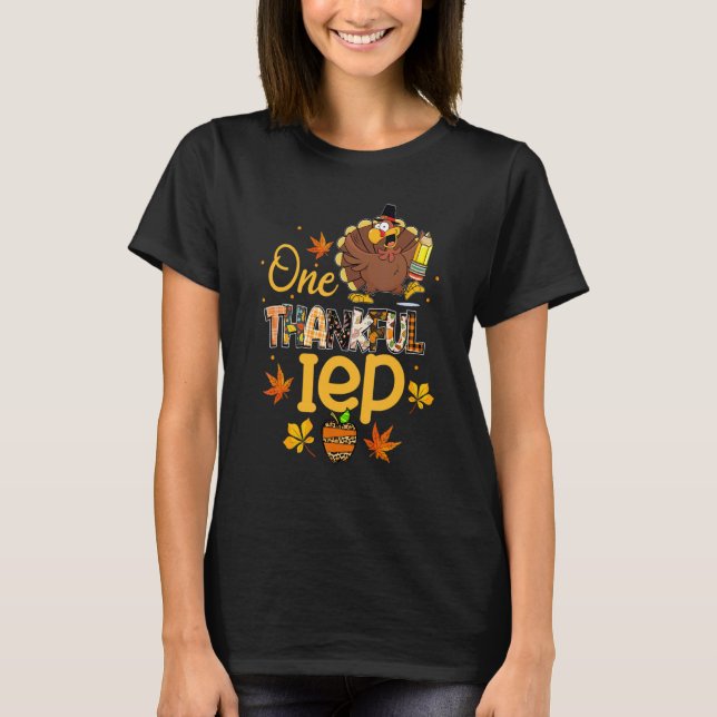 One Thankful IEP Turkey Pilgrim Hat Thanksgiving T-Shirt (Vorderseite)