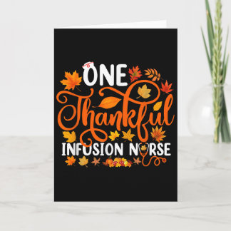 One Thankful Infusion Nurse Funny Fall Autumn Than Karte