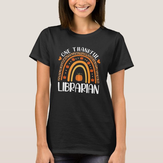 One Thankful Librarian Teacher Rainbow Leopard Tha T-Shirt (Vorderseite)