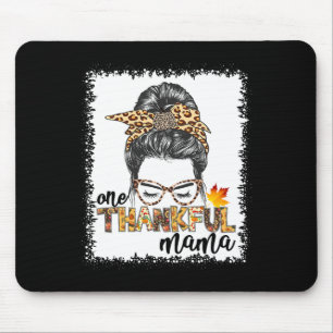 One Thankful Mama Fall Messy Bun Erntedank Wom Mousepad