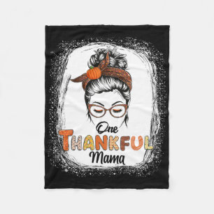 One Thankful Mama Messy Bun Fall Erntedank Blee Fleecedecke
