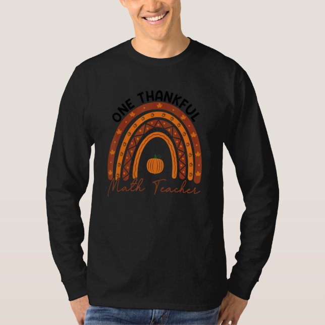 One Thankful Math Teacher Rainbow Fall Thanksgivin T-Shirt (Vorderseite)