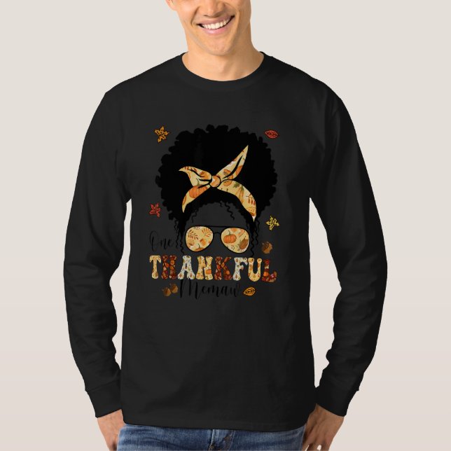One Thankful Memaw  Messy Bun Fall Autumn Thanksgi T-Shirt (Vorderseite)