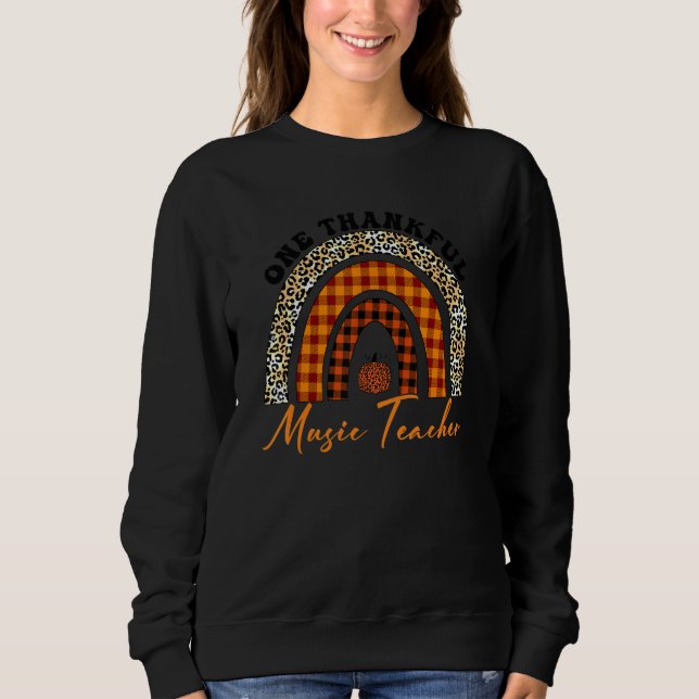 One Thankful Music Teacher Rainbow Leopard Groovy  Sweatshirt (Vorderseite)