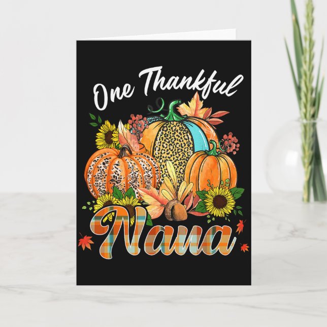 One Thankful Nana Pumpkin Fall Autumn Thanksgiving Karte (Vorderseite)