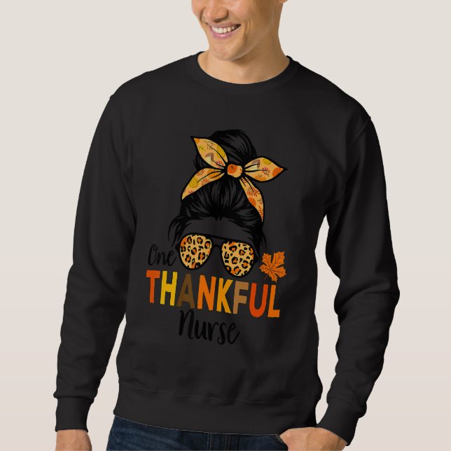 One Thankful Nurse Thanksgiving Women Messy Bun Le Sweatshirt (Vorderseite)