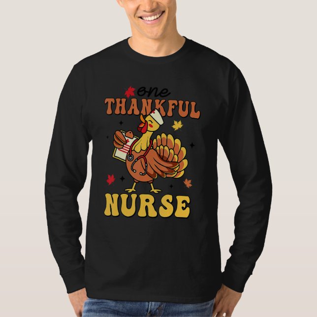 One Thankful Nurse Turkey Autumn Fall Thanksgiving T-Shirt (Vorderseite)