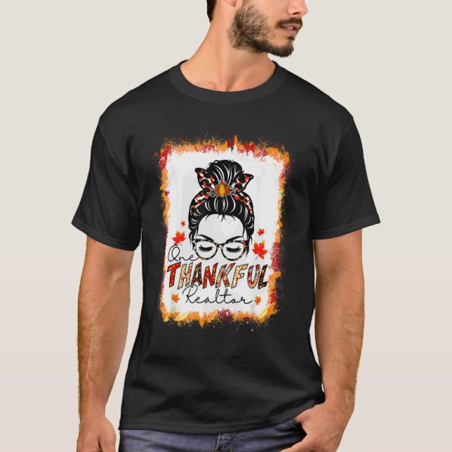 One Thankful Realtor Messy Bun Women Fall Cute Tha T-Shirt (Vorderseite)