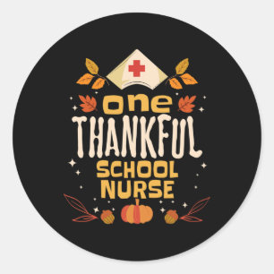 One Thankful School Nurse Fall Erntedank Nursin Runder Aufkleber