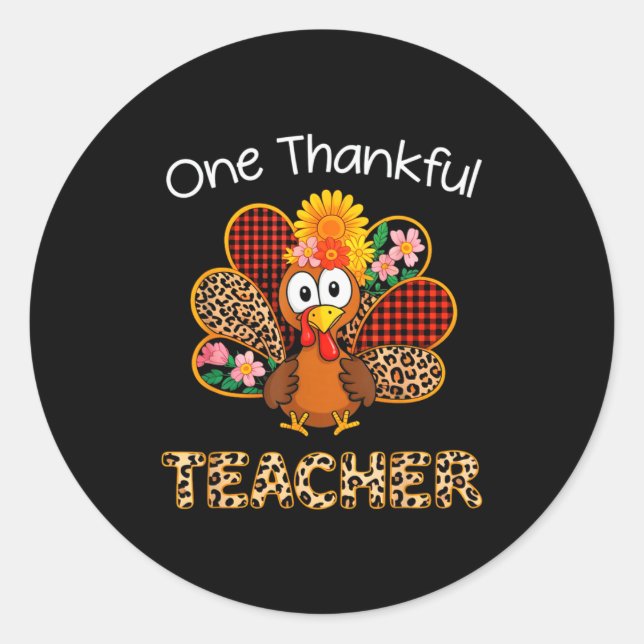 One Thankful Teacher Funny Cute Turkey Thanksgivin Runder Aufkleber (Vorderseite)