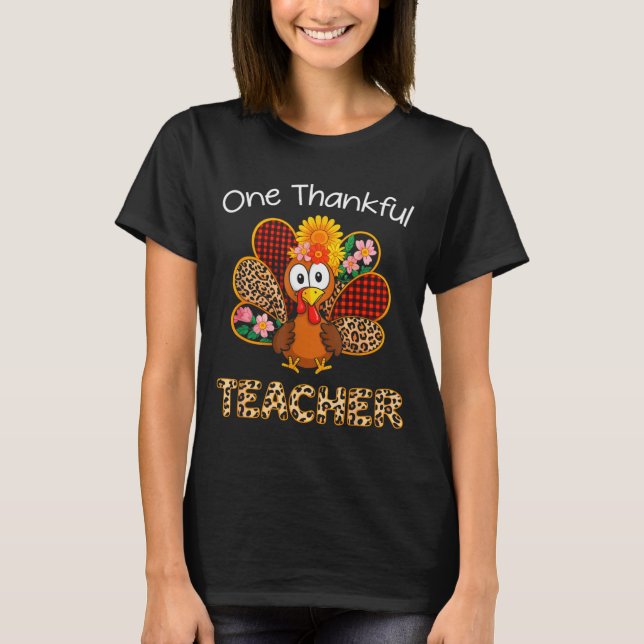 One Thankful Teacher Funny Cute Turkey Thanksgivin T-Shirt (Vorderseite)
