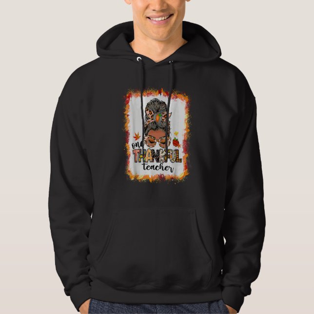 One Thankful Teacher Messy Bun Fall  Thanksgiving Hoodie (Vorderseite)