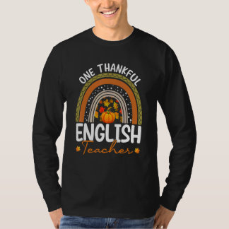 One Thankful Teacher Thanksgiving English Teacher T-Shirt