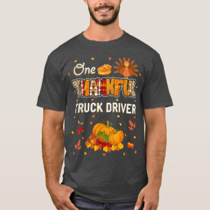 One Thankful Truck Driver Fall Leaves Autumn Thank T-Shirt