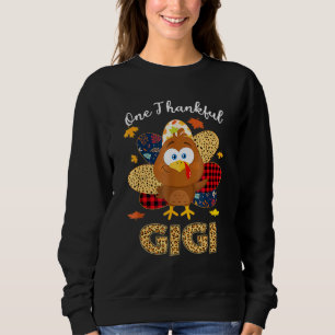One Thankgivings Gigi Turkey Leopart Thankgivings Sweatshirt