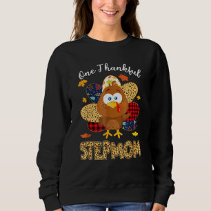 One Thankgivings Thankful Stepmutter Turkey Leopar Sweatshirt