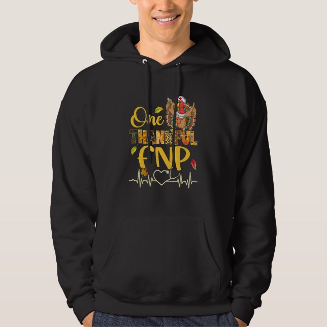 One Thanksgi Fnp Nurse Turkey Stethoscope Hoodie (Vorderseite)
