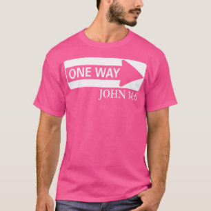 One Way John 146 Jesus Christliches Weihnachten T-Shirt