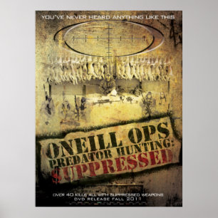 O'Neill Ops: "Raubjagd unterdrückt " Poster