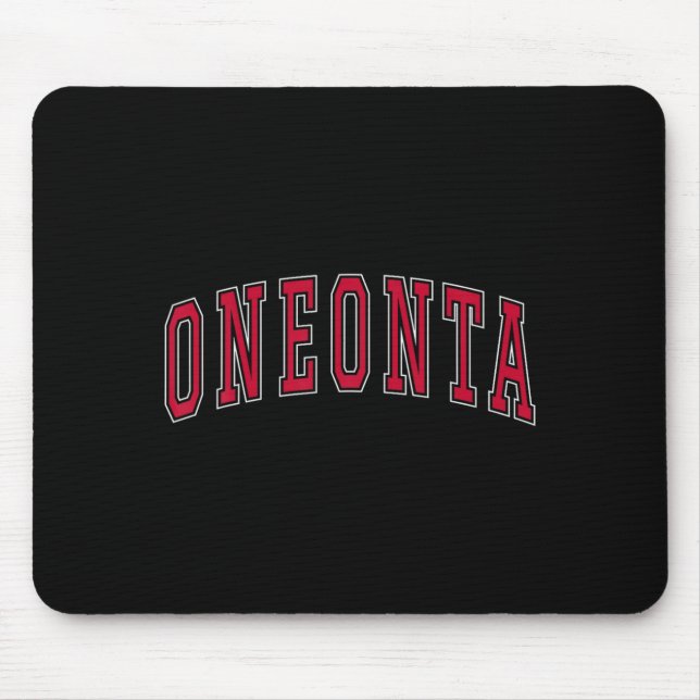 Oneonta New York Souvenir College Style Red Text T Mousepad (Vorne)