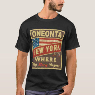 Oneonta Ny Hier beginnt meine Geschichte _1 T-Shirt