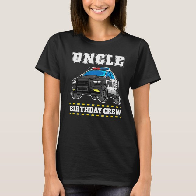 Onkel Birthday Crew Polizeichef T-Shirt (Vorderseite)