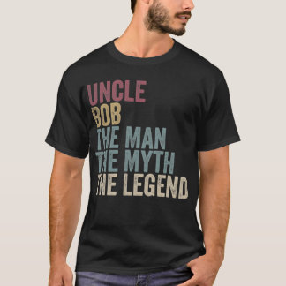 Onkel Bob Der Mann Der Mythos Die Legende Papa Vin T-Shirt