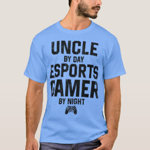 Onkel by Day Esports Gamer by NightESports Gaming T-Shirt