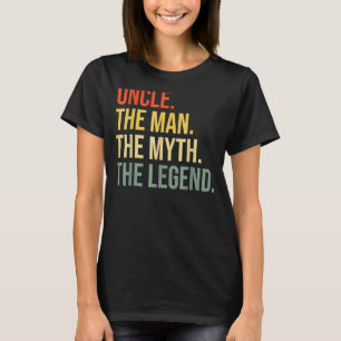 Onkel den Mann, den Mythos, die Legende T-Shirt