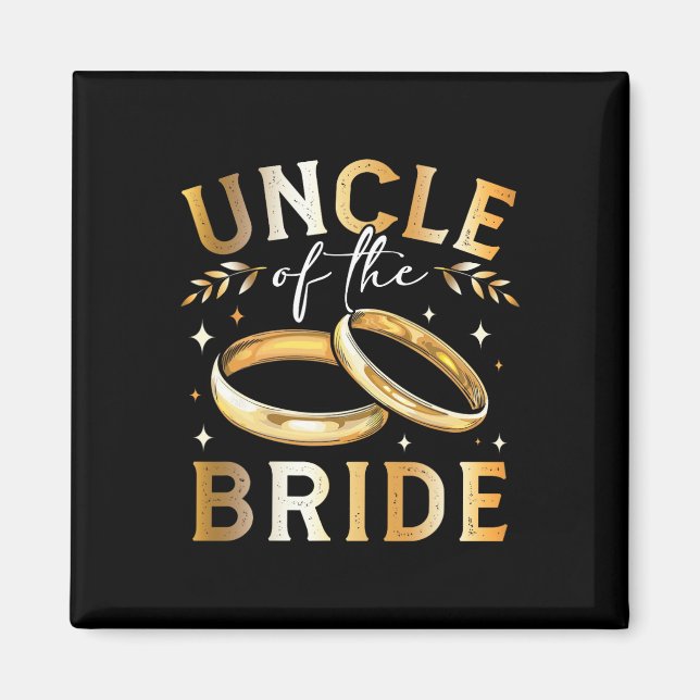 Onkel der Braut, Hochzeit und Enge Magnet (Vorne)