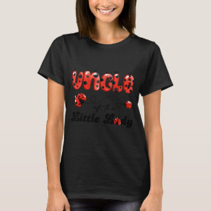 Onkel der kleinen Dame Geburtstagsmädchen Marienkä T-Shirt