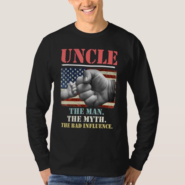 Onkel Der Mann der Mythos Der schlechte Einfluss A T-Shirt (Vorderseite)