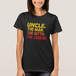 Onkel Der Mann Der Mythos Die Legende Lustiges Ret T-Shirt