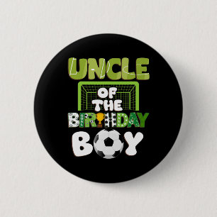 Onkel des Geburtstags Boy Soccer Family Party Deko Button