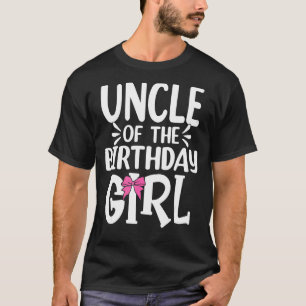 Onkel des Geburtstags Girl Mama Vater Kinder Famil T-Shirt