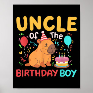Onkel des Geburtstags Junge Niedliche Capybara Kin Poster
