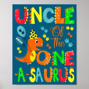Onkel des One-a-saurus zum 1. Geburtstag Dinosau Poster