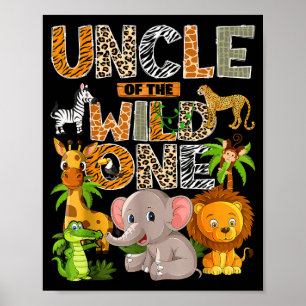 Onkel des Wilden 1. Geburtstag Junge Safari Jung Poster