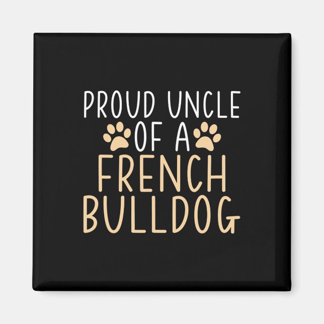 Onkel eines französischen Bulldoggen Magnet (Vorne)